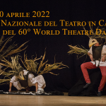 27 marzo/30 aprile 2022 – IX Giornata Nazionale del Teatro in Carcere Carcere in occasione del 60° World Theatre Day (Giornata Mondiale del Teatro)
